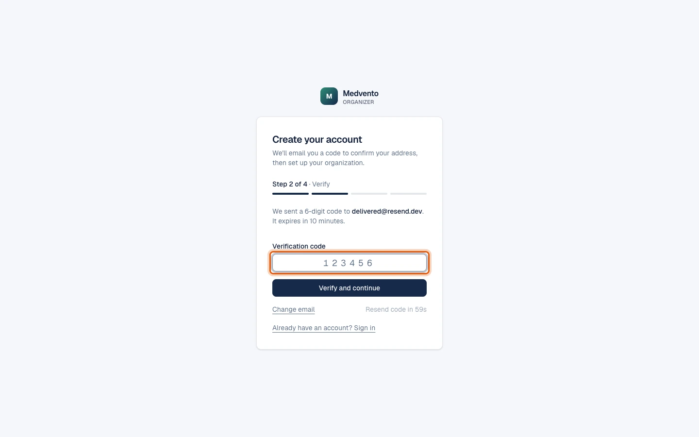 Step 2 of 4, Verify: the 6-digit verification code field highlighted, with the Resend code and Change email buttons below.