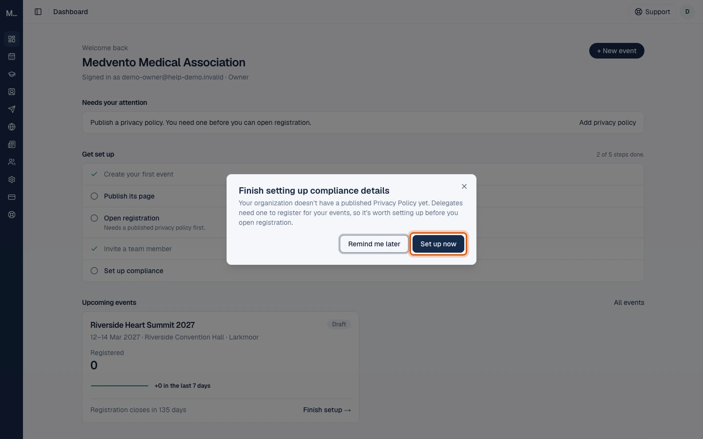 The dashboard shown after sign-up, with the Finish setting up compliance details pop-up and its Set up now button highlighted.